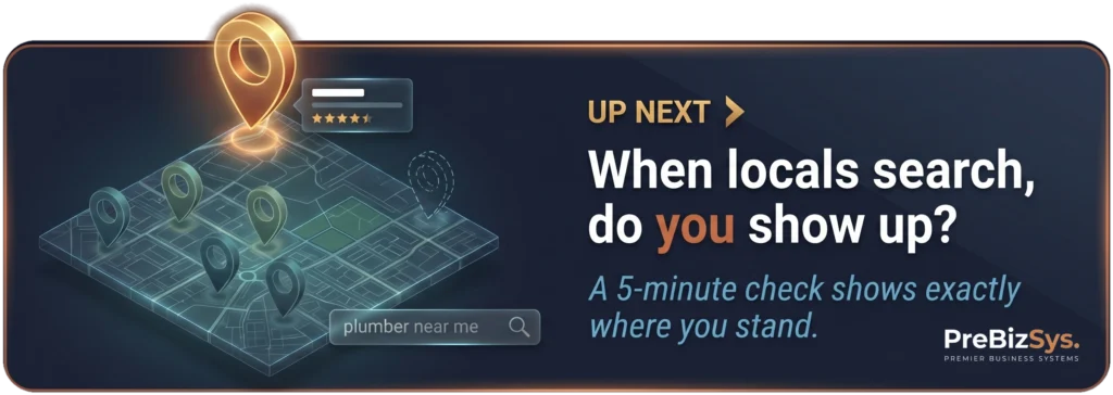 Up next: a glowing local map where a competitor’s listing ranks while your own business pin stays unlit, when locals search, do you show up? A five-minute visibility check.