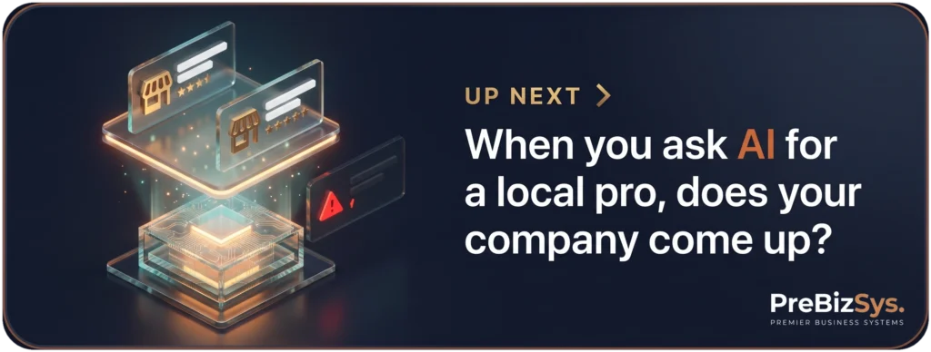 Up next: a glowing AI engine lifting recommended local businesses onto a shortlist while one company is left out, when you ask AI for a local pro, does your company come up?
